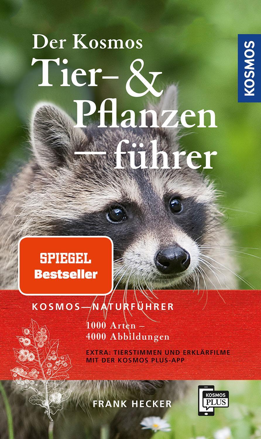 Cover: 9783440163191 | Der Kosmos Tier- und Pflanzenführer | 1000 Arten, 4000 Abbildungen