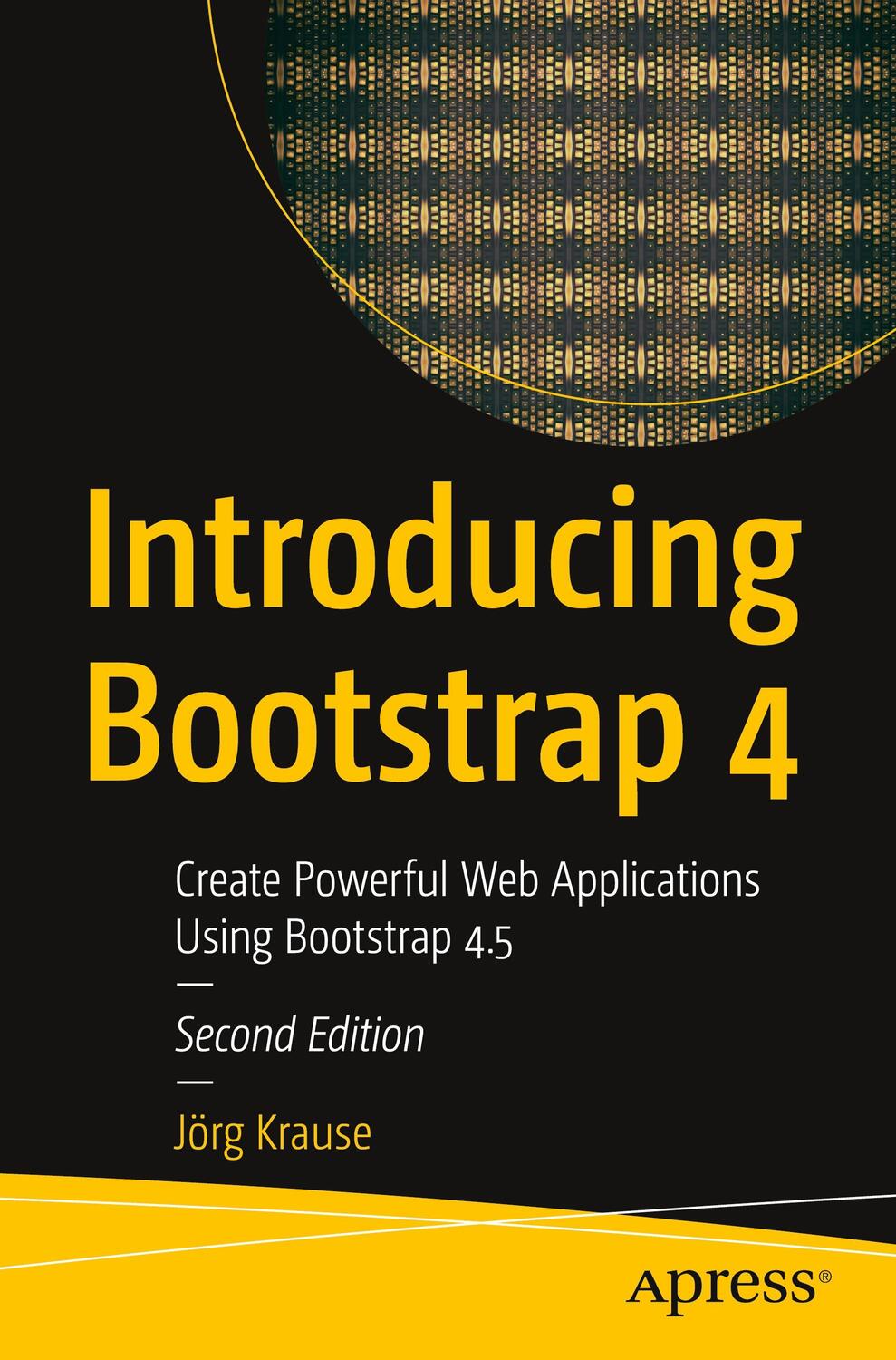 Cover: 9781484262023 | Introducing Bootstrap 4 | Jörg Krause | Taschenbuch | Paperback | xv