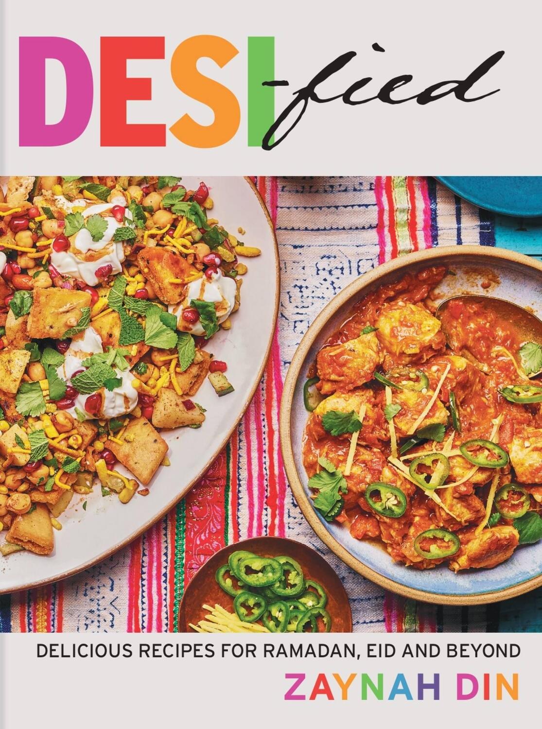 Cover: 9780600637837 | Desified | Delicious recipes for Ramadan, Eid &amp; every day | Zaynah Din
