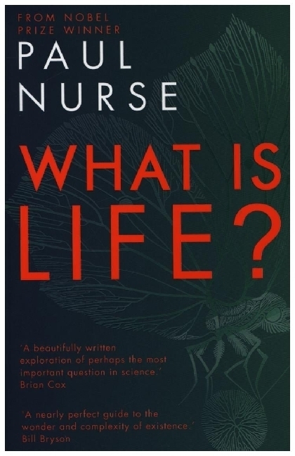 Cover: 9781788451420 | What is Life? | Paul Nurse | Taschenbuch | Kartoniert / Broschiert
