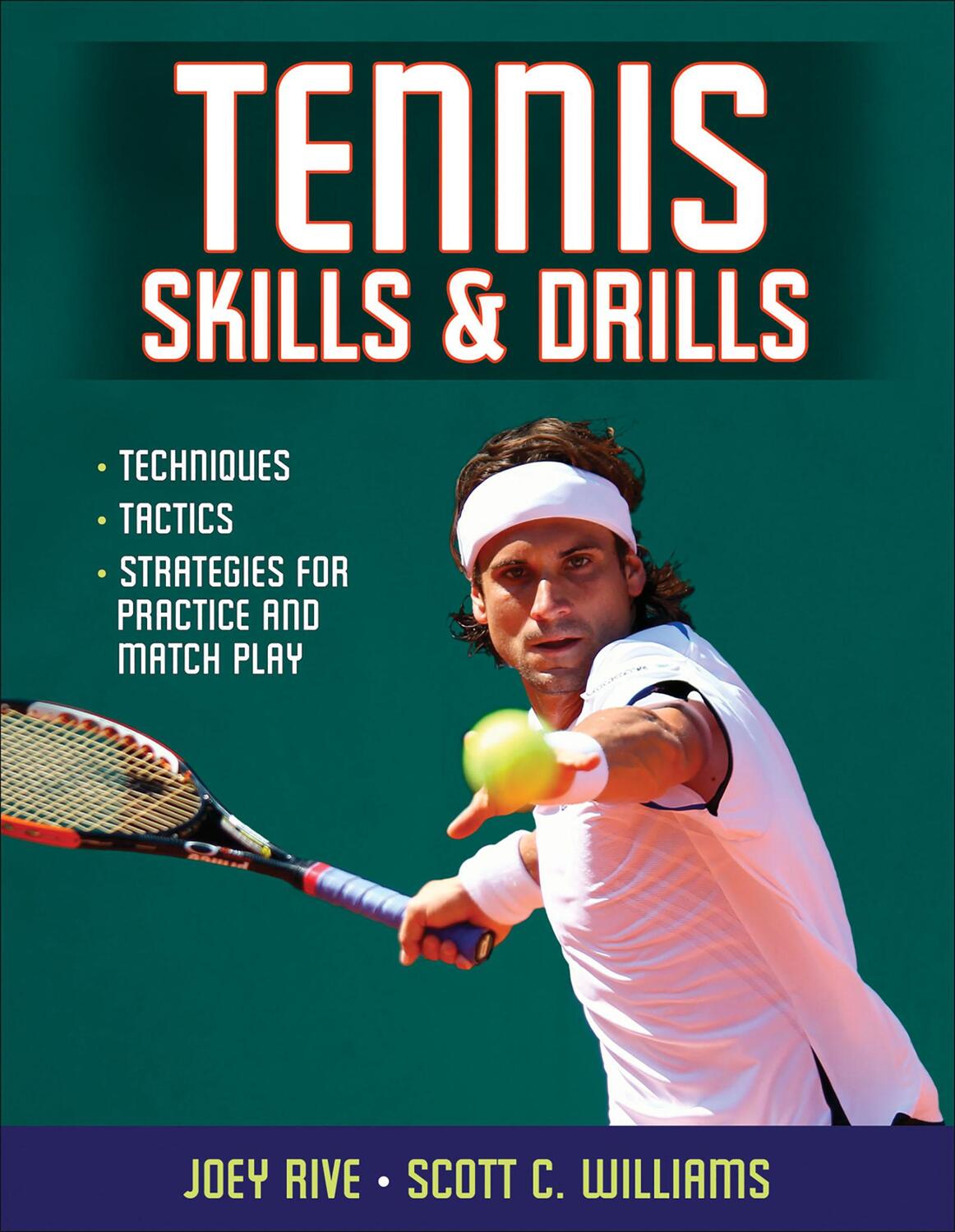 Cover: 9780736083089 | Tennis Skills &amp; Drills | Joey Rive (u. a.) | Taschenbuch | Englisch