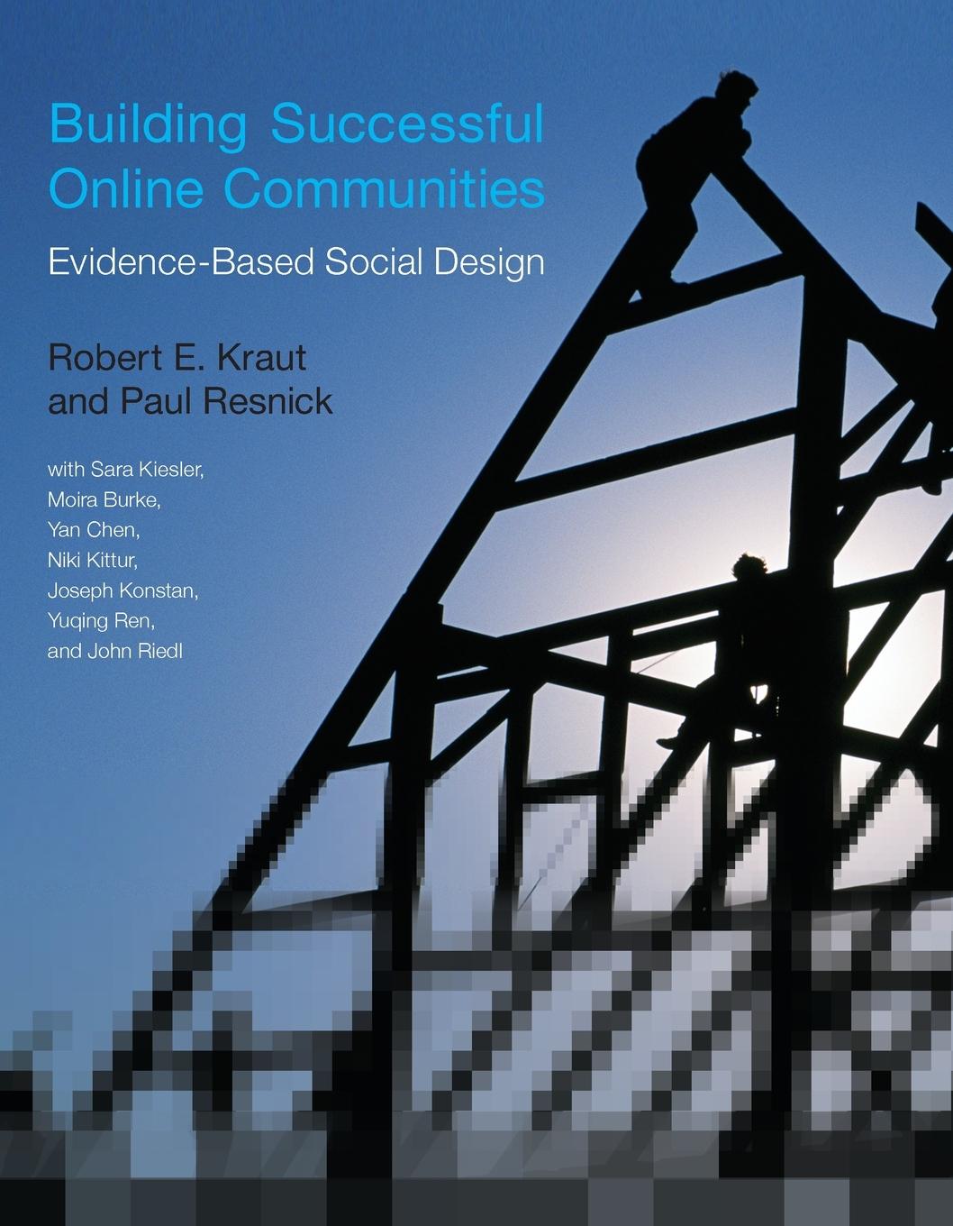 Cover: 9780262528917 | Building Successful Online Communities | Evidence-Based Social Design