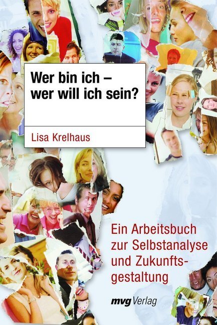 Cover: 9783636071514 | Wer bin ich - wer will ich sein? | Lisa Krelhaus | Taschenbuch | 2006