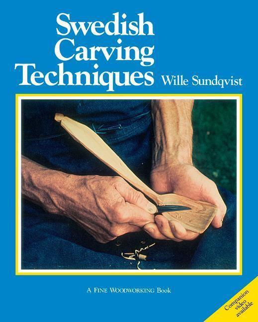 Cover: 9781627106733 | Swedish Carving Techniques | Wille Sundqvist | Taschenbuch | Englisch