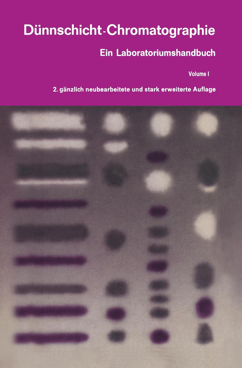 Cover: 9783642491887 | Dünnschicht-Chromatographie | Ein Laboratoriumshandbuch | Egon Stahl