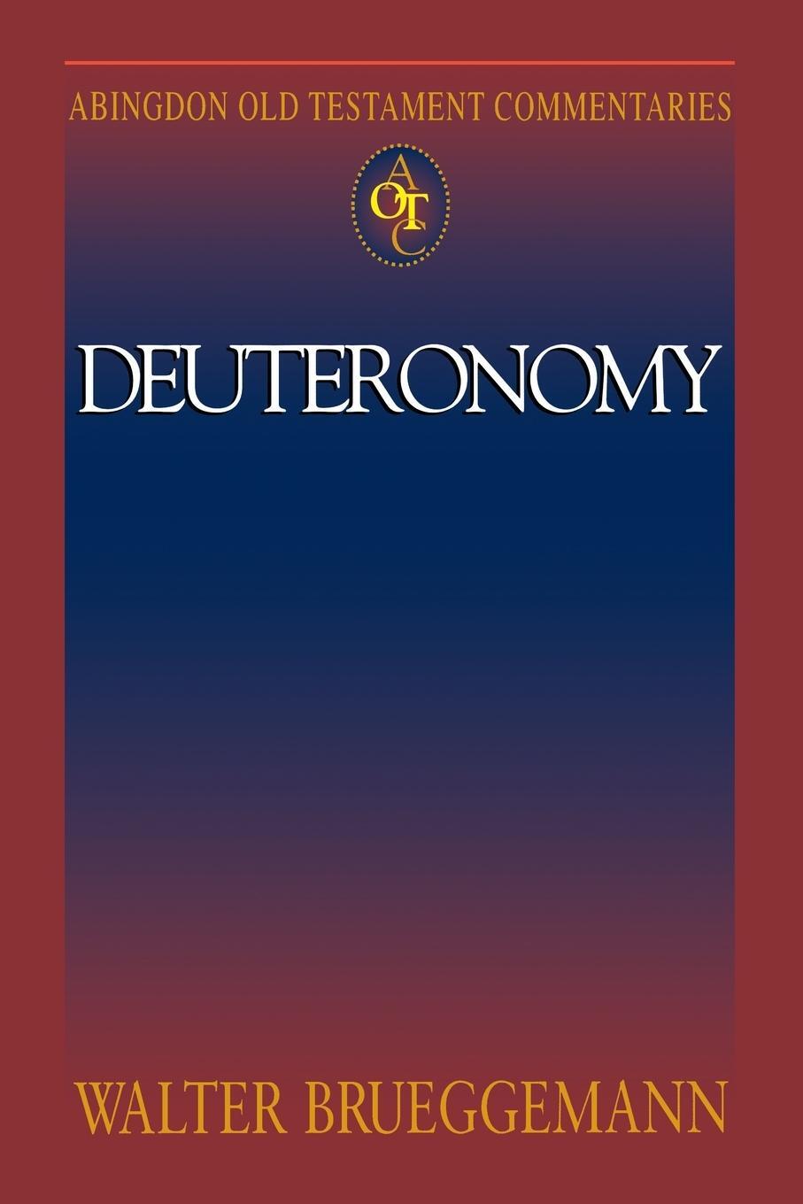 Cover: 9780687084715 | Abingdon Old Testament Commentary - Deuteronomy | Walter Brueggemann