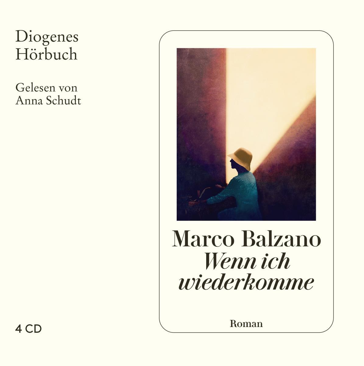 Cover: 9783257804331 | Wenn ich wiederkomme | Marco Balzano | Audio-CD | Diogenes Hörbuch