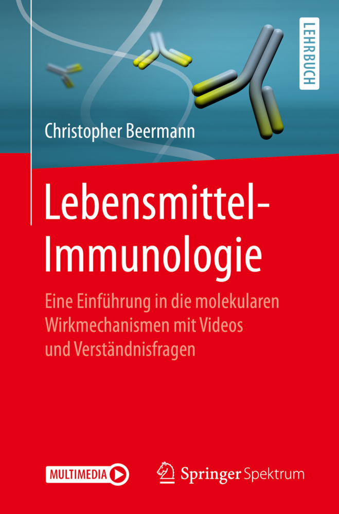 Cover: 9783662591185 | Lebensmittel-Immunologie | Christopher Beermann | Taschenbuch | 2019
