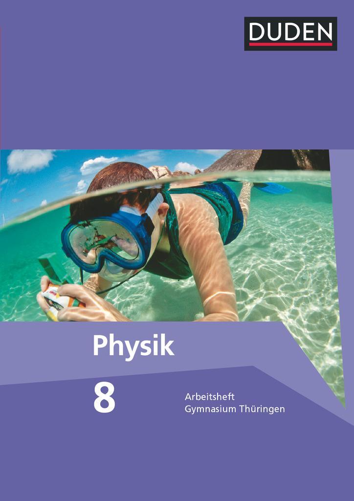 Cover: 9783835532229 | Duden Physik 8. Schuljahr. Arbeitsheft Gymnasium Thüringen | Buch