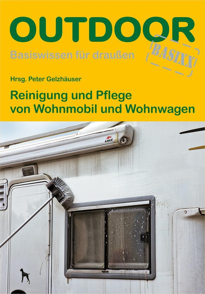 Cover: 9783866864931 | Reinigung und Pflege von Wohnmobil und Wohnwagen | Peter Gelzhäuser