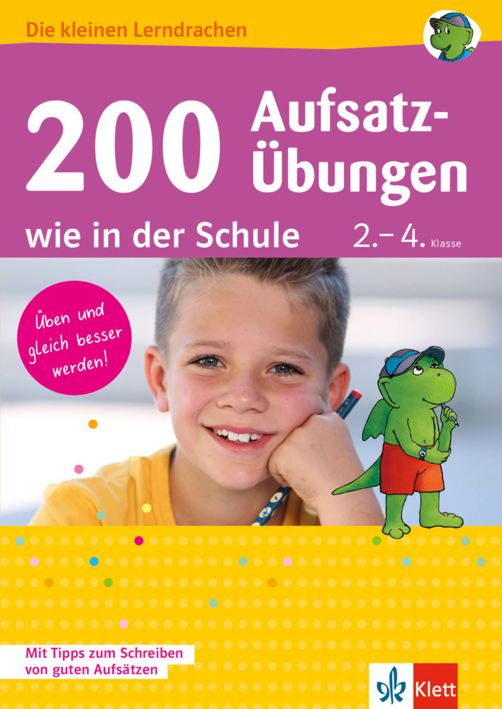 Cover: 9783129493366 | Klett 200 Aufsatz-Übungen wie in der Schule | Deutsch 2.-4. Klasse