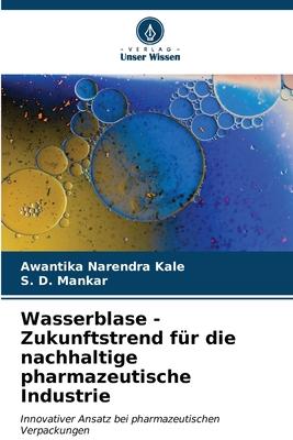 Cover: 9786206558149 | Wasserblase - Zukunftstrend für die nachhaltige pharmazeutische...