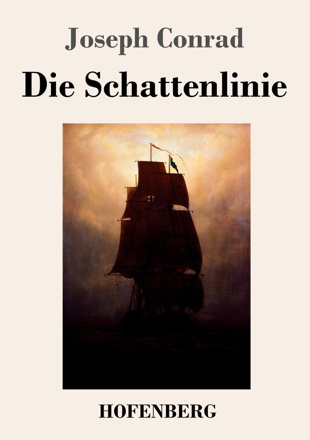 Cover: 9783743743137 | Die Schattenlinie | Joseph Conrad | Taschenbuch | Paperback | Deutsch