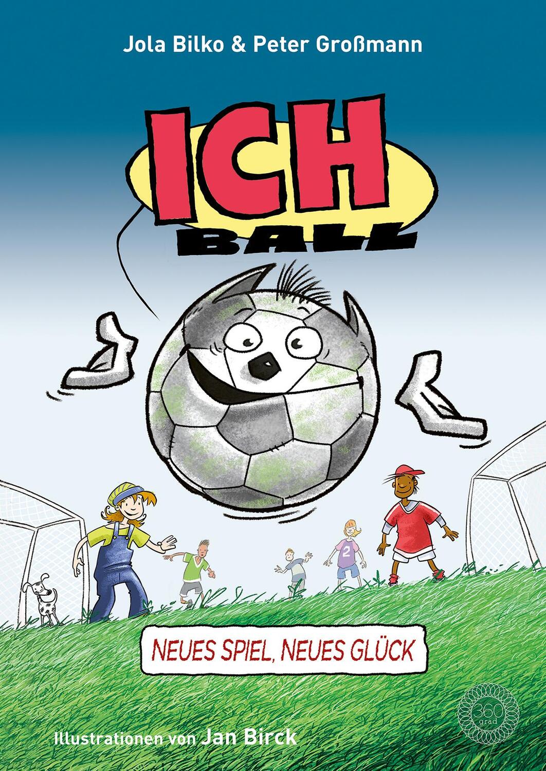 Cover: 9783961857555 | Ich Ball | Neues Spiel - neues Glück | Peter Großmann (u. a.) | Buch