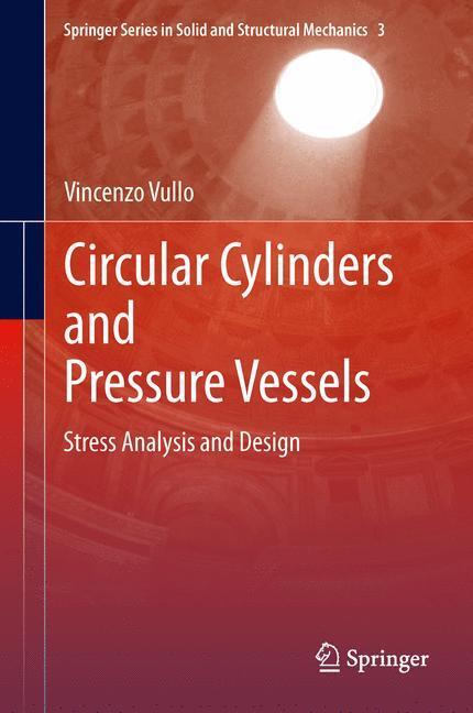 Cover: 9783319006895 | Circular Cylinders and Pressure Vessels | Stress Analysis and Design