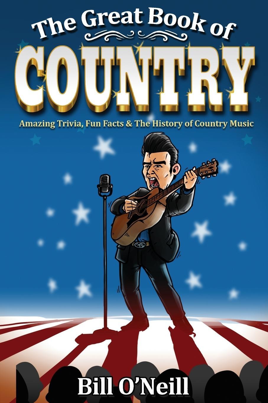 Cover: 9781648450716 | The Great Book of Country | Bill O'Neill | Taschenbuch | Paperback
