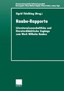 Cover: 9783824444762 | Raabe-Rapporte | Sigrid Thielking | Taschenbuch | Paperback | 167 S.