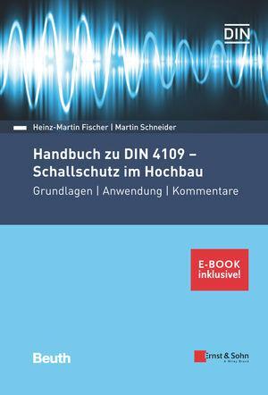 Cover: 9783433032305 | Handbuch zu DIN 4109 - Schallschutz im Hochbau | Fischer (u. a.)