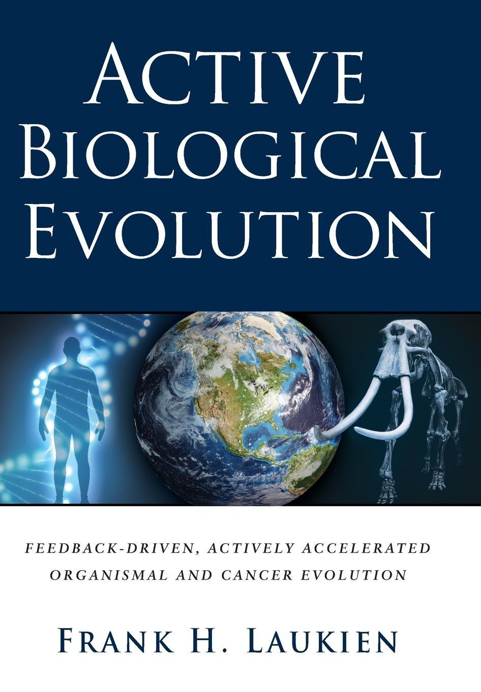 Cover: 9798985414707 | Active Biological Evolution | Frank H. Laukien | Buch | Englisch