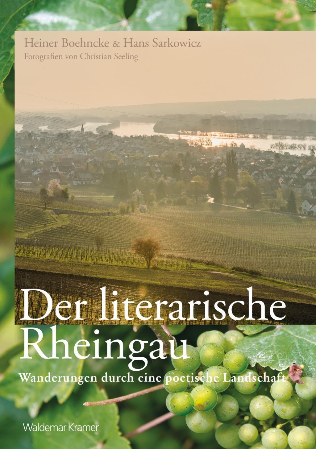 Cover: 9783737404709 | Der literarische Rheingau | Heiner Boehncke (u. a.) | Buch | Deutsch