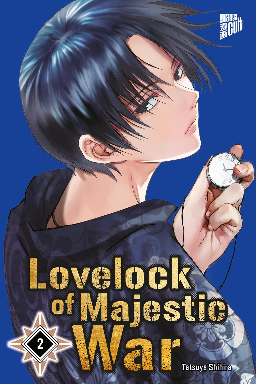 Cover: 9783964337146 | Lovelock of Majestic War 2 | Tatsuya Shihira | Taschenbuch | Deutsch