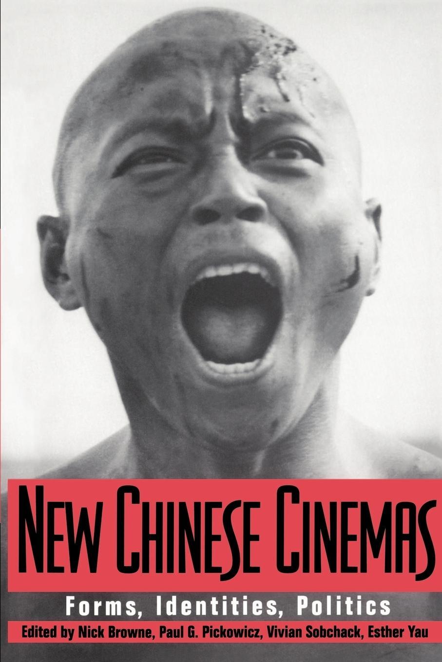 Cover: 9780521448772 | New Chinese Cinemas | Forms, Identities, Politics | Esther Yau | Buch