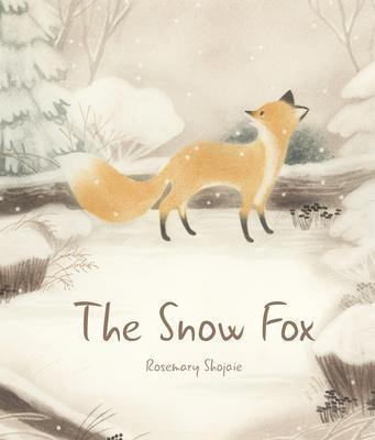 Cover: 9781760360993 | The Snow Fox | Rosemary Shojaie | Buch | Gebunden | Englisch | 2020