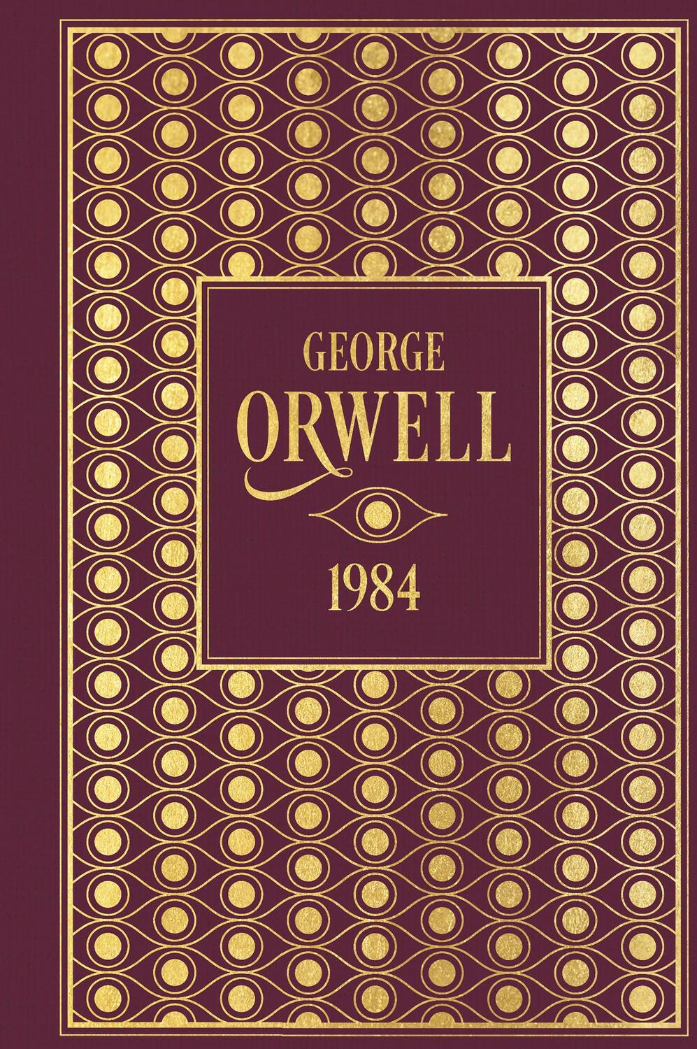 Cover: 9783868206340 | George Orwell 1984 | Leinen mit Goldprägung | George Orwell | Buch