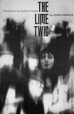Cover: 9780811200653 | The Lime Twig | John Hawkes | Taschenbuch | New Directions Paperbook