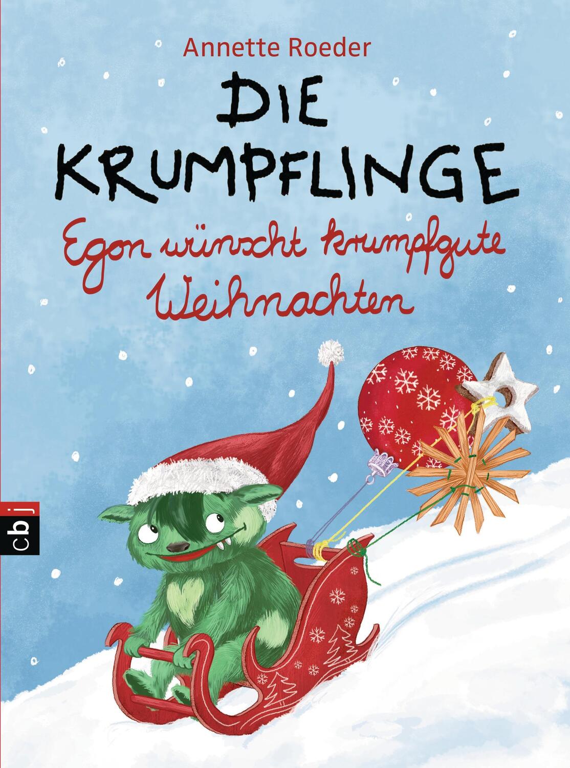 Cover: 9783570173442 | Die Krumpflinge - Egon wünscht krumpfgute Weihnachten | Annette Roeder
