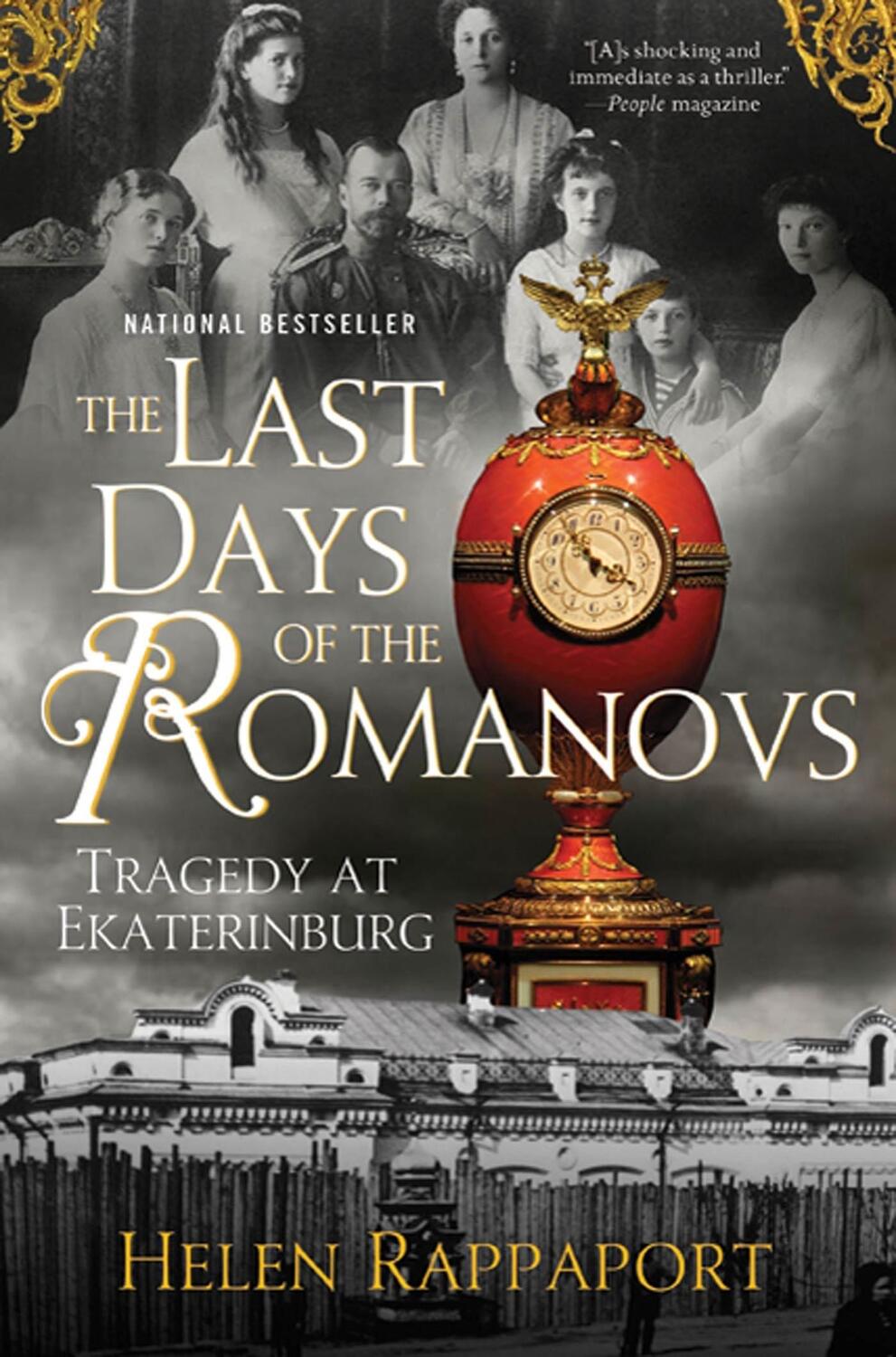 Cover: 9780312603472 | The Last Days of the Romanovs | Tragedy at Ekaterinburg | Rappaport