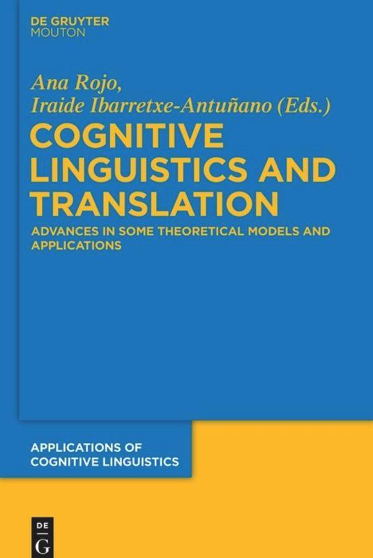 Cover: 9783110484786 | Cognitive Linguistics and Translation | Ibarretxe-Antuñano (u. a.)