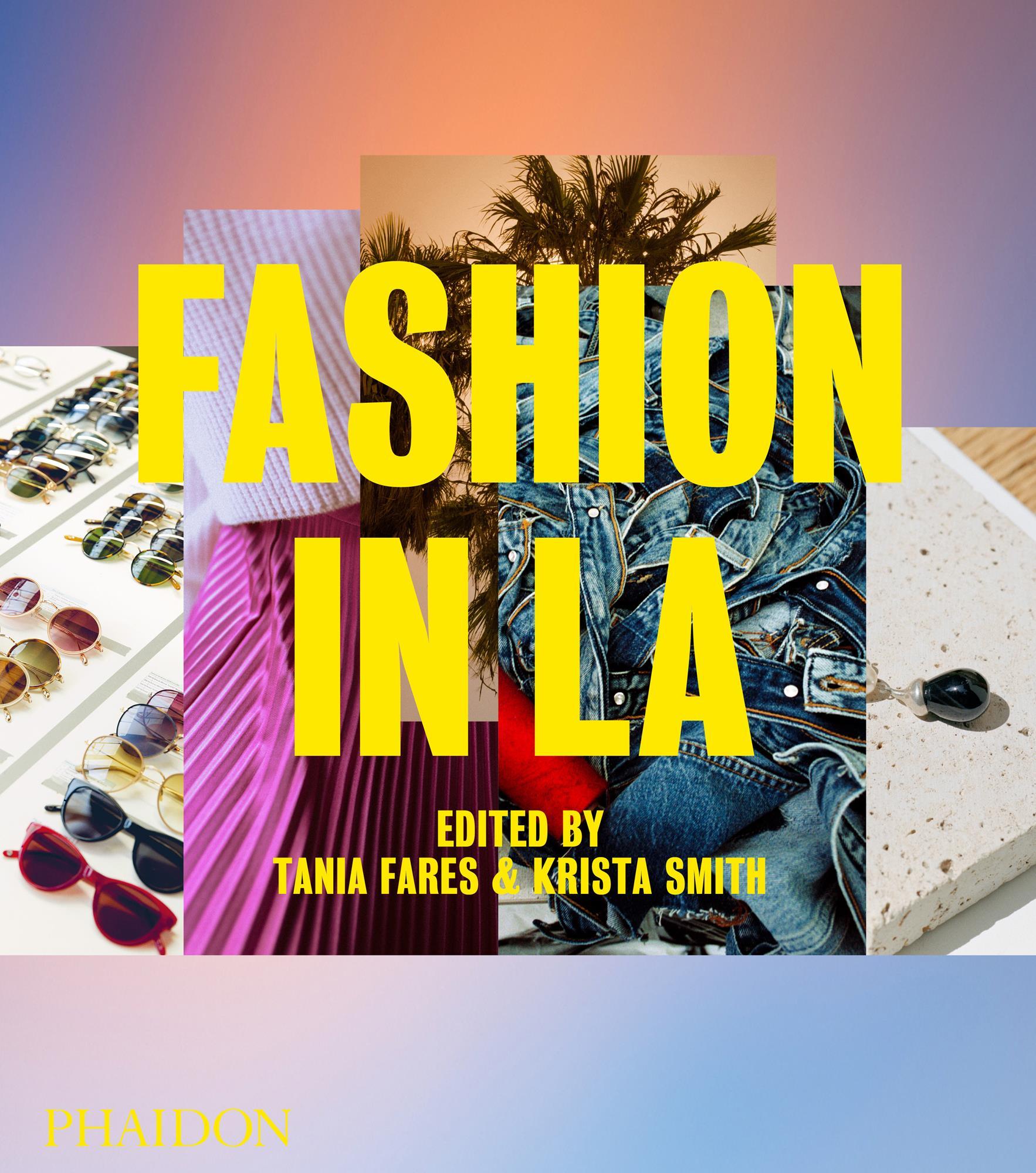 Cover: 9780714879246 | Fashion in La | Tania Fares (u. a.) | Buch | 280 S. | Englisch | 2019