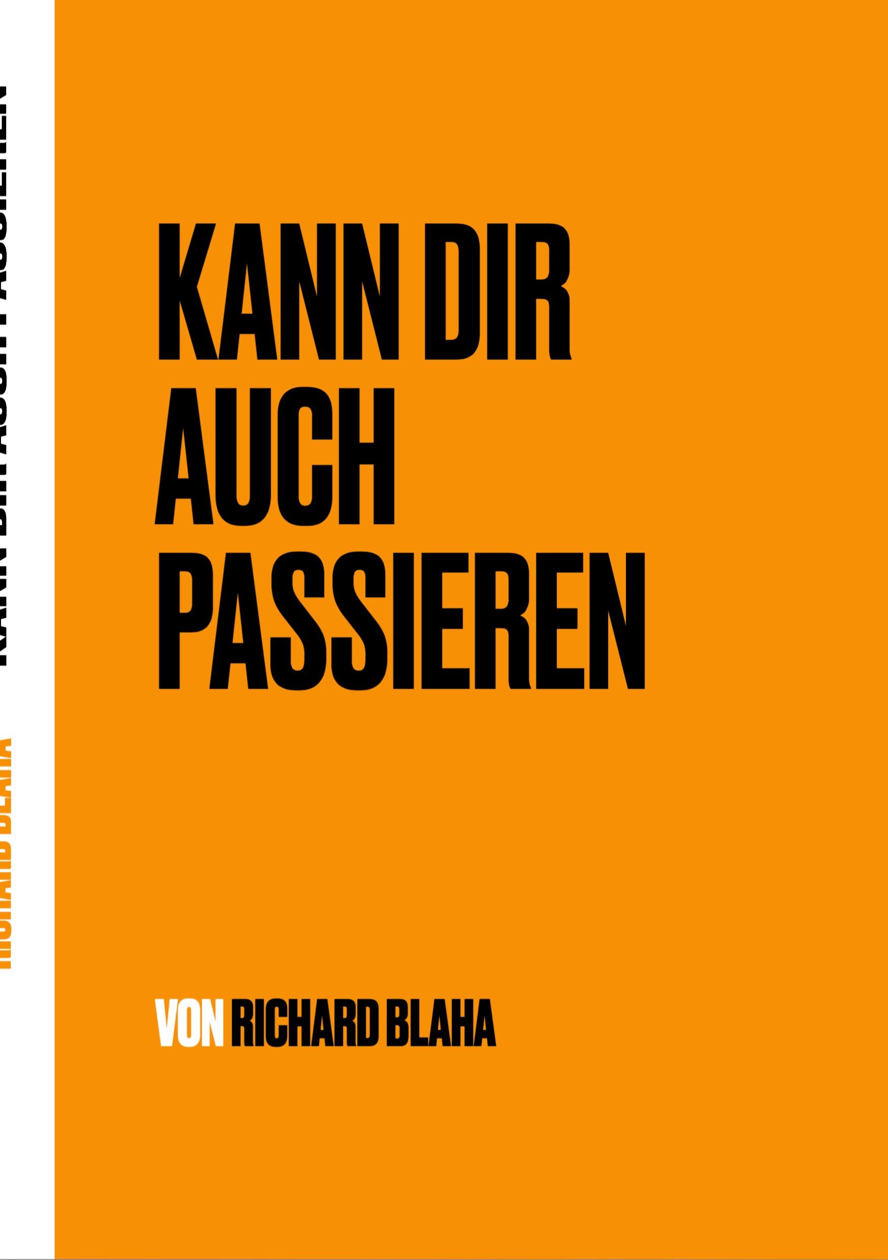 Cover: 9783769329025 | Kann dir auch passieren | Richard Blaha | Taschenbuch | 98 S. | 2025