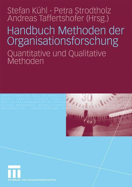 Cover: 9783531158273 | Handbuch Methoden der Organisationsforschung | Stefan Kühl (u. a.)