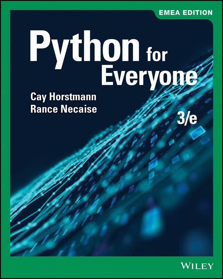 Cover: 9781119638292 | Python for Everyone | Cay S. Horstmann (u. a.) | Taschenbuch | 2019