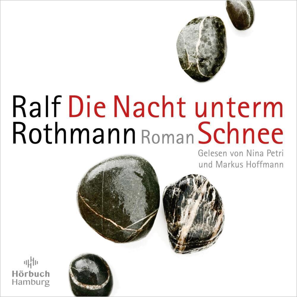 Cover: 9783957132819 | Die Nacht unterm Schnee, 7 Audio-CD | 7 CDs | Ralf Rothmann | Audio-CD