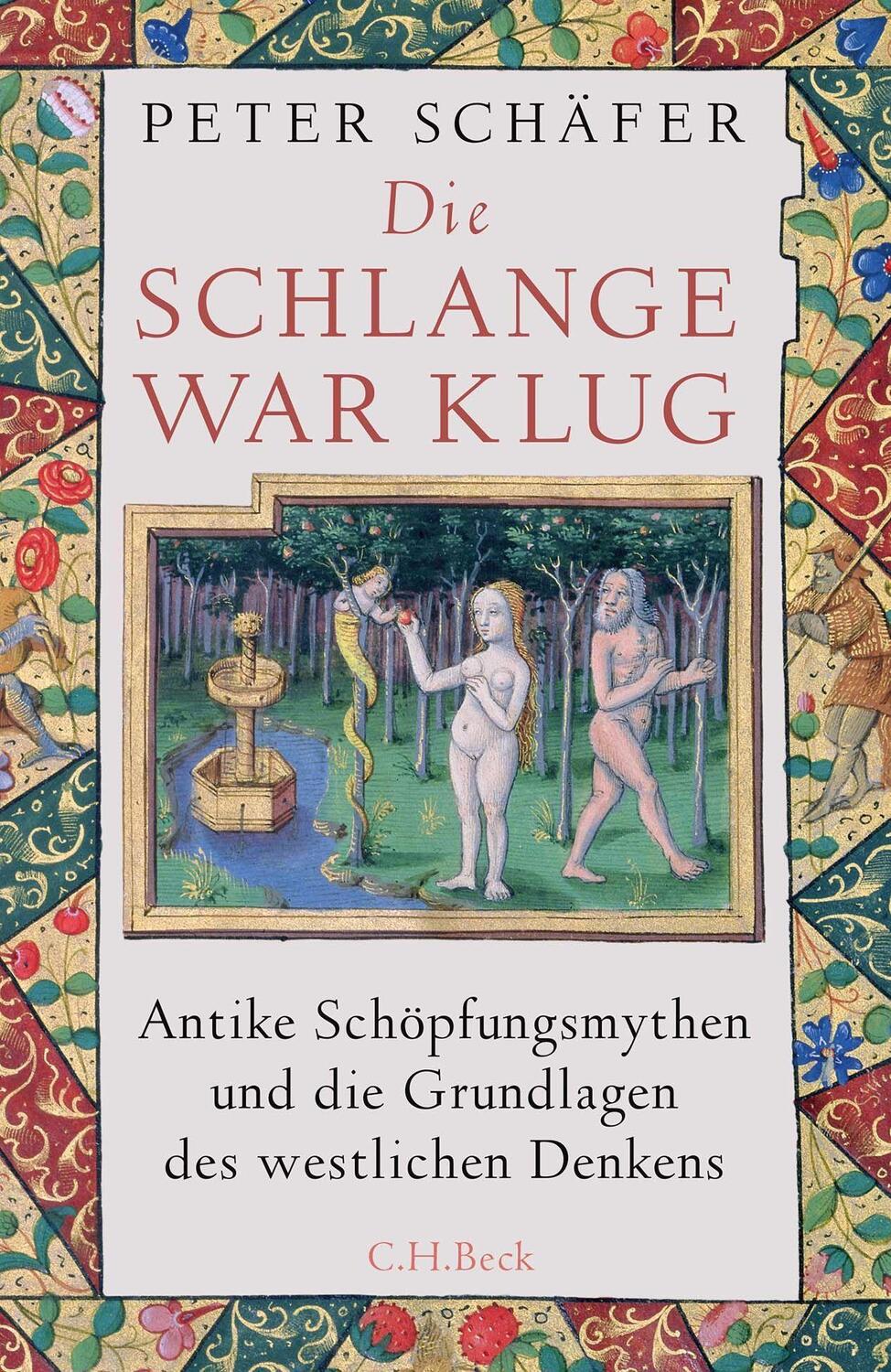 Cover: 9783406790423 | Die Schlange war klug | Peter Schäfer | Buch | Deutsch | 2022