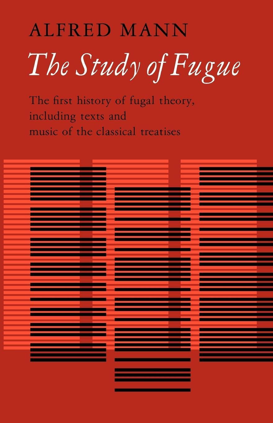 Cover: 9780393096750 | The Study of Fugue | Alfred Mann | Taschenbuch | Paperback | Englisch