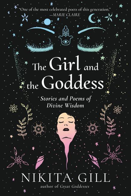 Cover: 9780593085660 | The Girl and the Goddess | Stories and Poems of Divine Wisdom | Gill