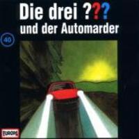 Cover: 743213884028 | 040/und der Automarder | Die Drei ??? | Audio-CD | 2001