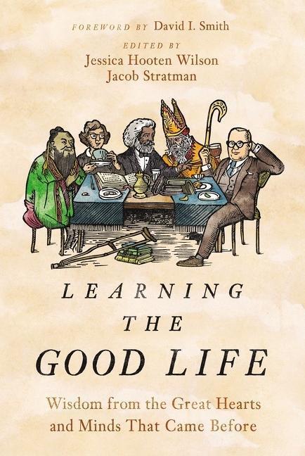 Cover: 9780310127963 | Learning the Good Life | Jessica Hooten Wilson (u. a.) | Buch | 2022