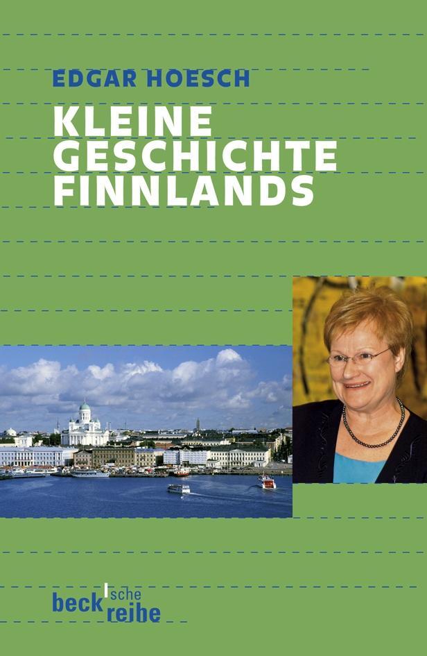 Cover: 9783406584558 | Kleine Geschichte Finnlands | Edgar Hoesch | Taschenbuch | Deutsch