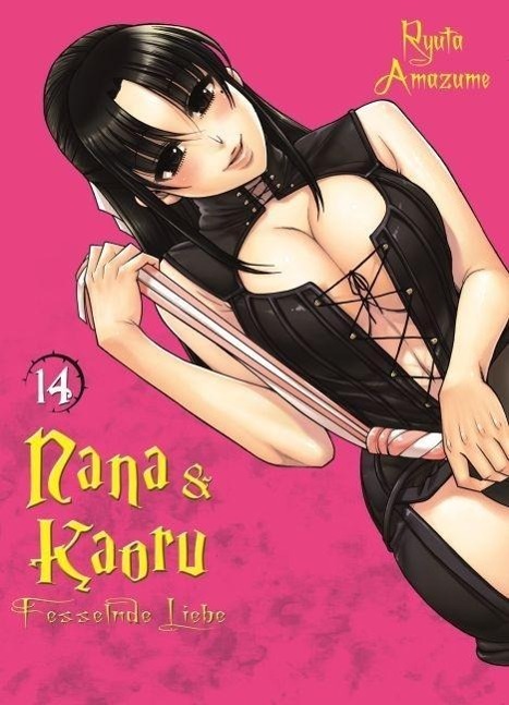 Cover: 9783957985545 | Nana & Kaoru 14 | Nana & Kaoru 14, Fesselnde Liebe | Ryuta Amazume