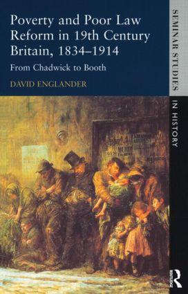 Cover: 9780582315549 | Poverty and Poor Law Reform in Nineteenth-Century Britain, 1834-1914