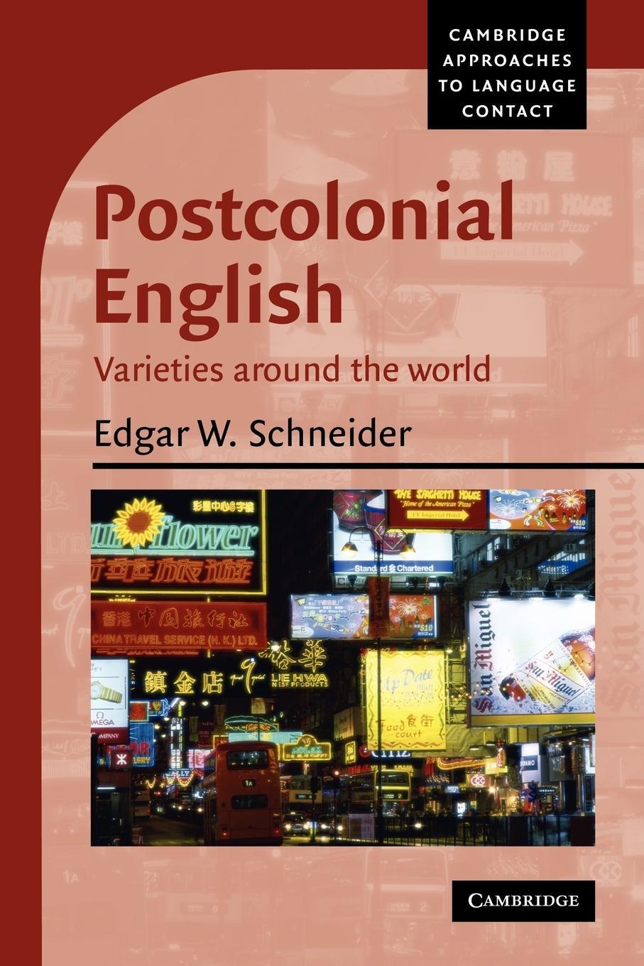 Cover: 9780521539012 | Postcolonial English | Varieties Around the World | Edgar W. Schneider