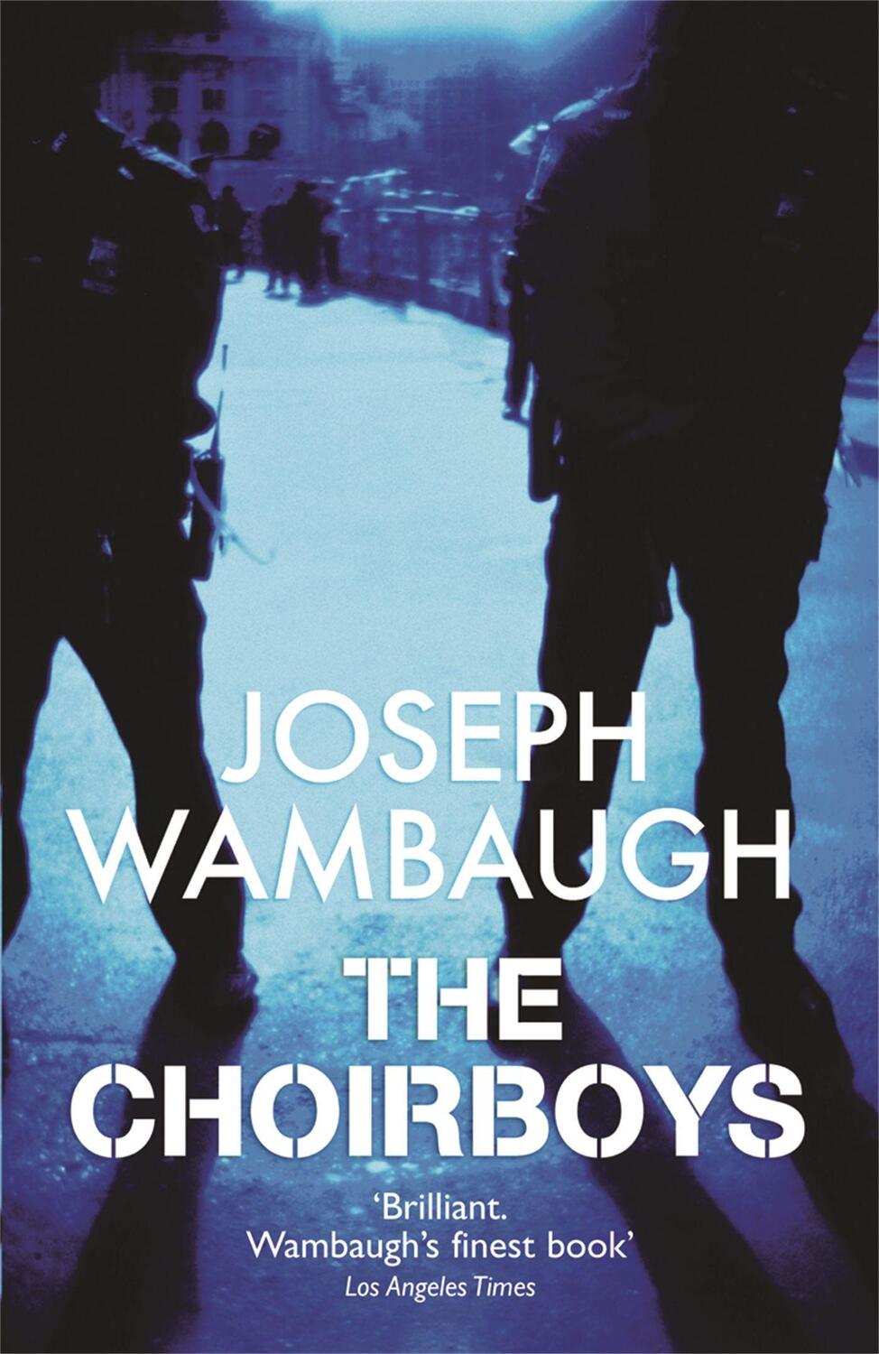 Cover: 9780752882581 | The Choirboys | Joseph Wambaugh | Taschenbuch | Englisch | 2007