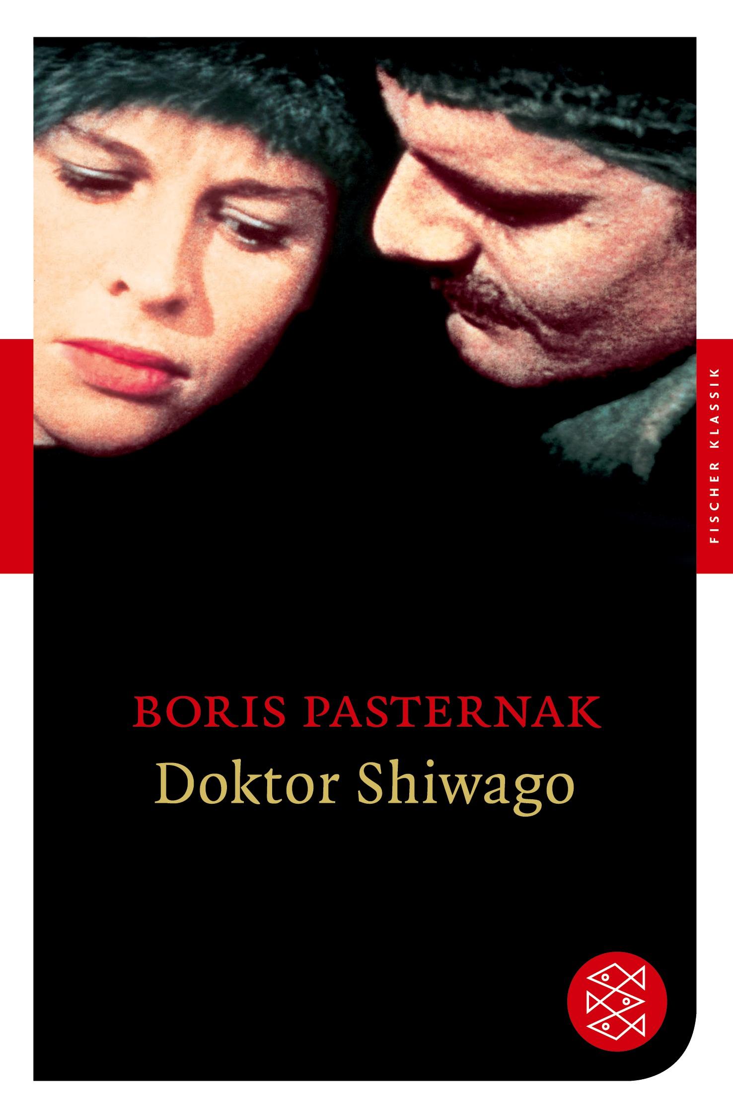 Cover: 9783596903290 | Doktor Shiwago | Roman | Boris Pasternak | Taschenbuch | 698 S. | 2011