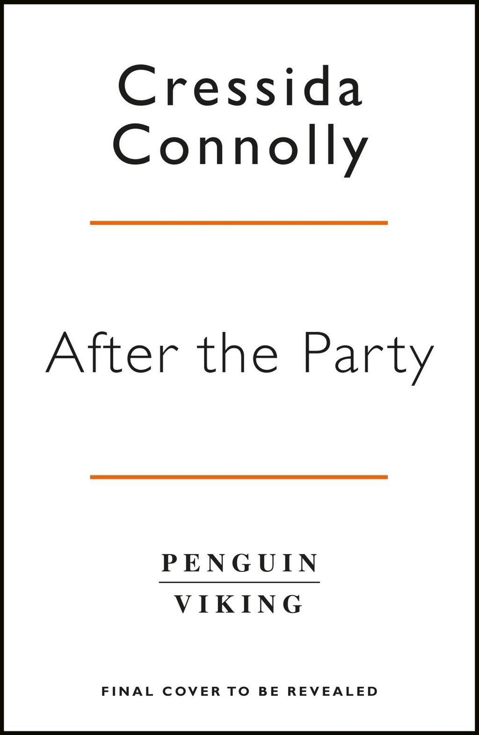 Cover: 9780241327739 | After the Party | Cressida Connolly | Taschenbuch | Englisch | 2018