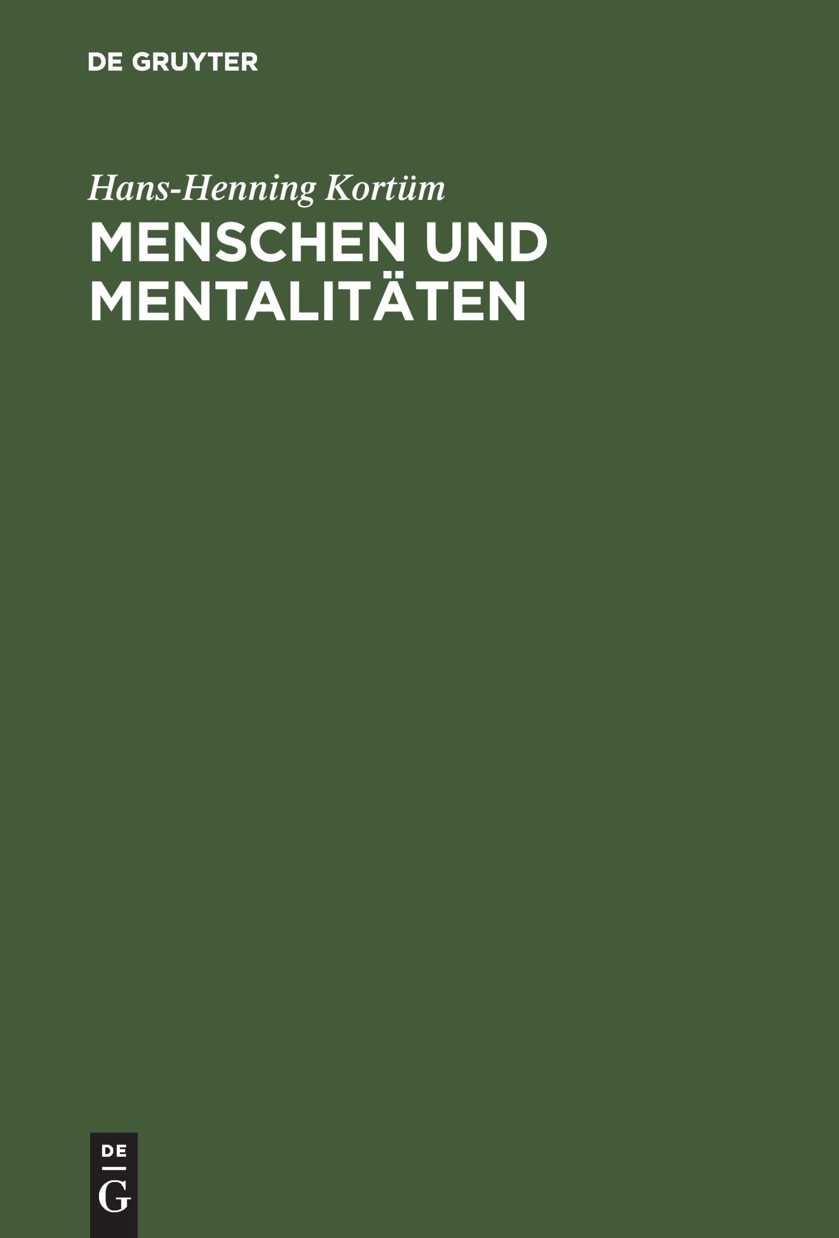 Cover: 9783050026039 | Menschen und Mentalitäten | Hans-Henning Kortüm | Buch | 373 S. | 1996